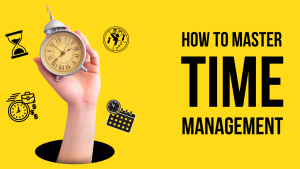 Time management strategies for success